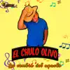 El Chulo Olivo - La cumbia del apache - Single